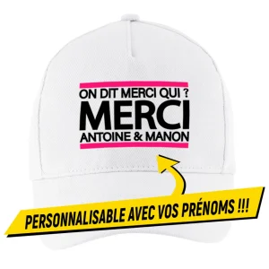Casquette ON DIT MERCI QUI ?