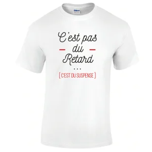 T-shirt RETARD SUSPENSE