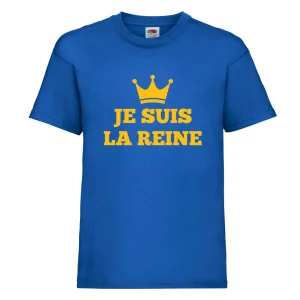 T-shirt enfant JE SUIS LA REINE