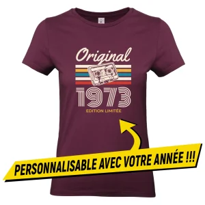 T-shirt femme ORIGINAL ANNIVERSAIRE