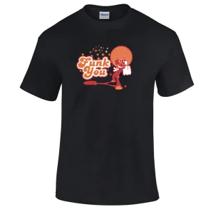 T-shirt FUNK YOU