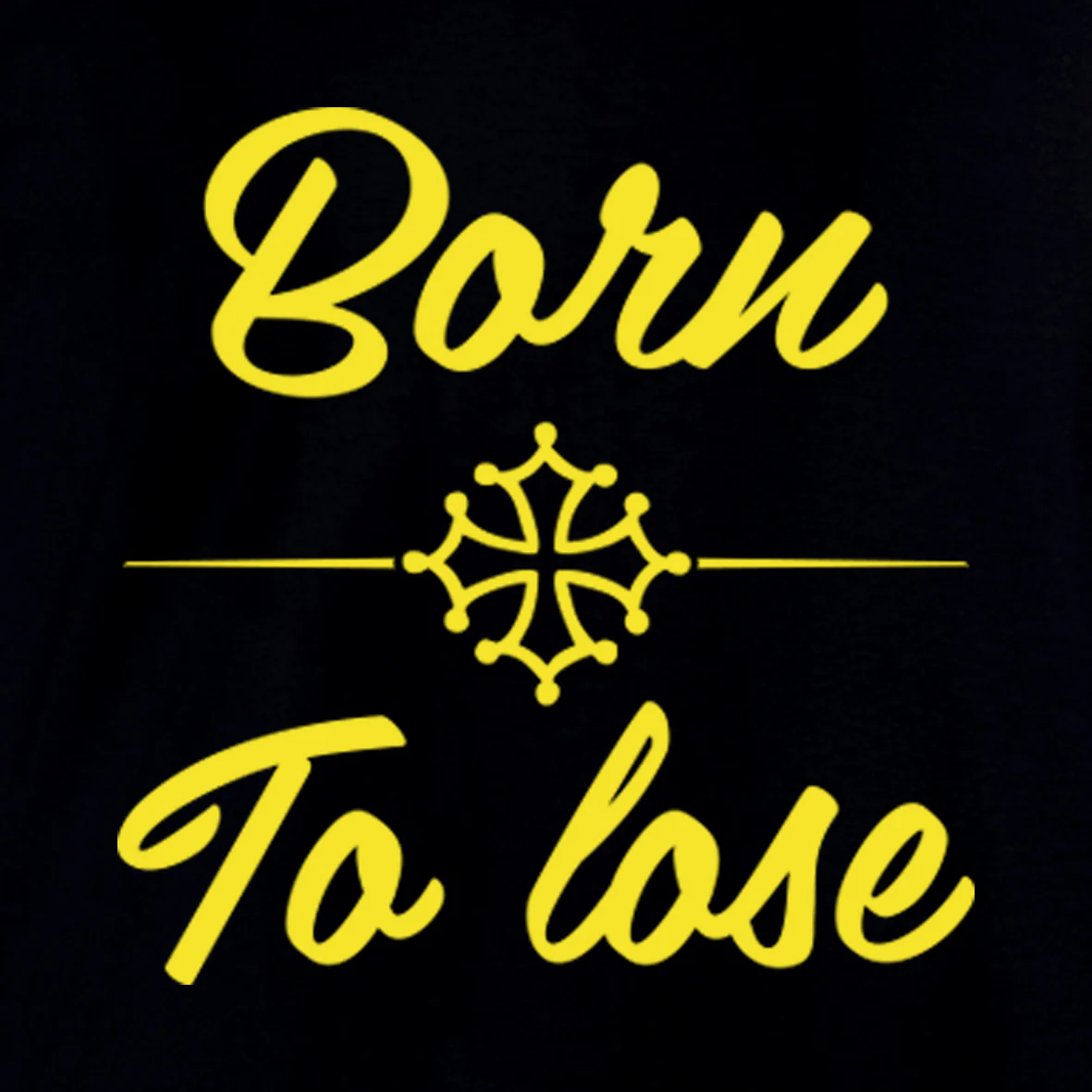 T-shirt BORN TO LOSE – Image 2