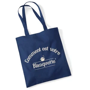 Tote Bag COMMENT EST VOTRE BLANQUETTE